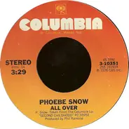 Phoebe Snow - All Over / No Regrets