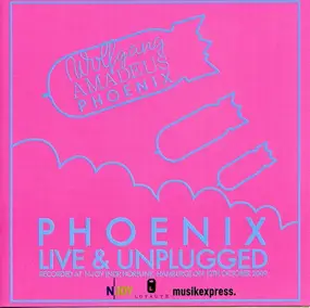 Phoenix - Live & Unplugged