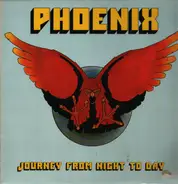 Phoenix - Journey From Night To Day