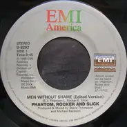Phantom, Rocker & Slick - Men Without Shame / Time Is On My Hands