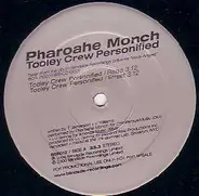 Pharoahe Monch - Tooley Crew Personified