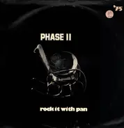 Phase II Pan Groove - Rock It With Pan