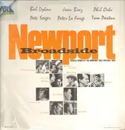 Phil Ochs, Joan Baez, Jim Garland, Bob Dylan a.o. - Newport Broadside
