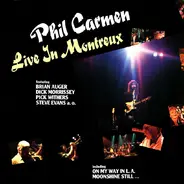 Phil Carmen - Live In Montreux