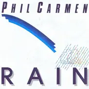Phil Carmen - Rain