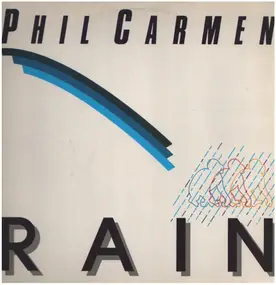 Phil Carmen - Rain
