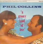 Phil Collins - A Groovy Kind Of Love