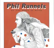 Phil Runnels - On The Merry -Go- Round