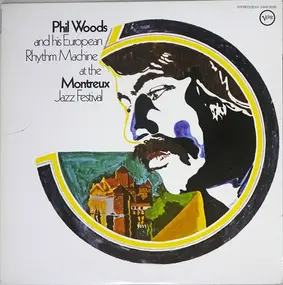 Phil Woods - At The Montreux Jazz Festival