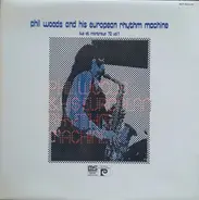 Phil Woods And His European Rhythm Machine - Live At Montreux 72 Vol.1
