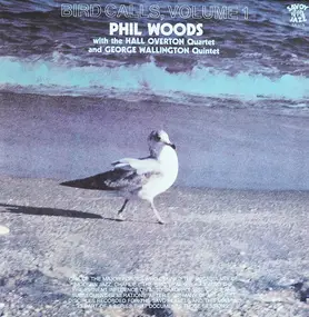 Phil Woods - Bird Calls, Volume 1