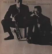 Phil Woods/Gene Quill Quintet - Phil And Quill With Prestige