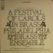 Philadelphia Brass Ensemble - A Festival Of Carols In Brass