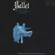 Philharmonia Orchestra / Sir Charles Mackerras - Music from the Ballet
