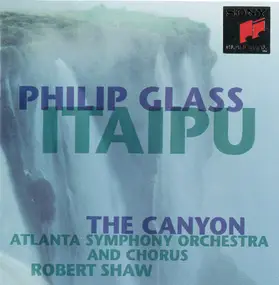 Philip Glass - Itaipu / The Canyon