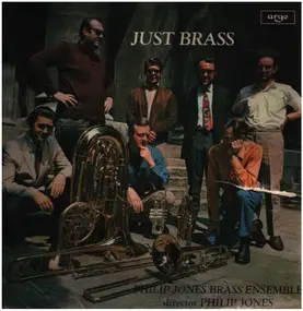 The Philip Jones Brass Ensemble - Just Brass