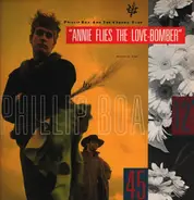 Phillip Boa & The Voodooclub - Annie Flies The Love Bomber