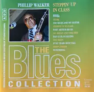 Phillip Walker - Steppin' Up In Class