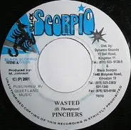 Pinchers - Wasted