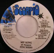 Pinchers - My King