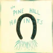 The PINE HILL HAINTS - To Win or to Lose