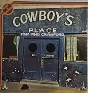 Ping Crawford - Cowboy's Place