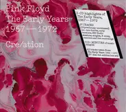 Pink Floyd - Cre/ation - The Early Years 1967 - 1972