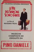 Pino Daniele - Le Vie Del Signore Sono Finite (Colonna Sonora Originale)