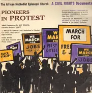 Pioneers In Protest - A Civil Rights Documentary