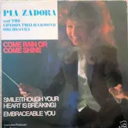 Pia Zadora With The London Philharmonic Orchestra - Come Rain Or Come Shine