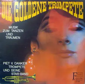 Piet V. Danker Und Seine Star-Band - Musik Zum Tanzen Und Träumen