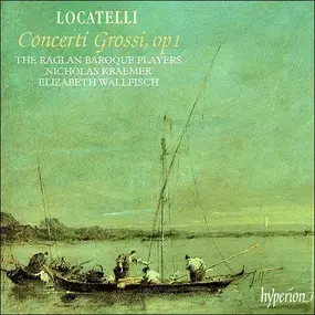 Pietro Locatelli - Concerti Grossi, Op.1