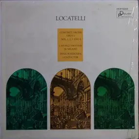 Pietro Locatelli - Concerti Grossi, Opus 1, Nos. 1, 2, 3, And 4