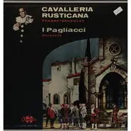 Pietro Mascagni / Ruggiero Leoncavallo - Parasztbecsület (Cavalleria Rusticana) / Bajazzok (Pagliacci)