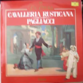 Pietro Mascagni - La Opera 24: Cavalleria Rusticana / Pagliacci