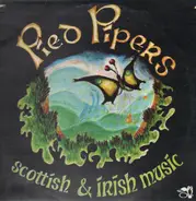 Pied Pipers - Scottish and Irish Music