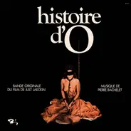 Pierre Bachelet - Histoire D'O (Bande Originale Du Film)