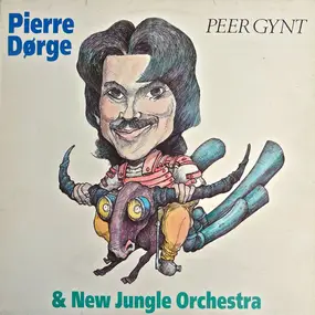 Pierre Dørge - Peer Gynt
