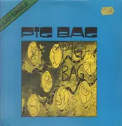 Pig Bag - Papa's Got A Brand New Pig Bag / The Backside