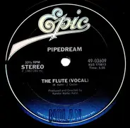 Pipedream - The Flute