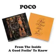 Poco - From The Inside / A Good Feelin' To Know