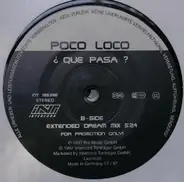 Poco Loco - Que Pasa