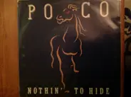 Poco - Nothin' To Hide