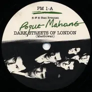 Pogue Mahone - Dark Streets Of London