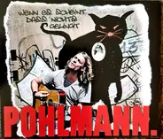 Pohlmann - Wenn Es Scheint Dass Nichts Gelingt