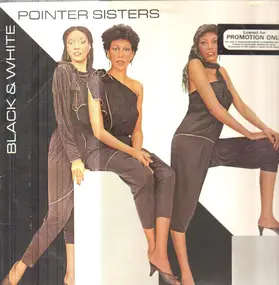 The Pointer Sisters - Black & White