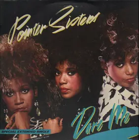 The Pointer Sisters - Dare Me