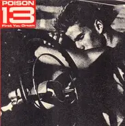 Poison 13 - First You Dream