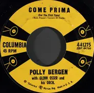 Polly Bergen With Glenn Osser And His Orchestra - Come Prima (For The First Time)