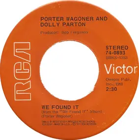 Porter Wagoner & Dolly Parton - We Found It